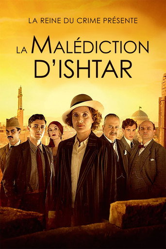 Regarder La Reine du crime présente : La Malédiction d'Ishtar en streaming complet