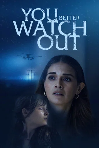 Regarder You Better Watch Out en streaming complet