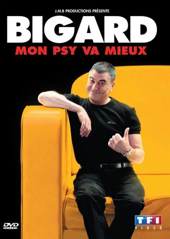 Regarder Bigard : Mon Psy Va Mieux en streaming complet