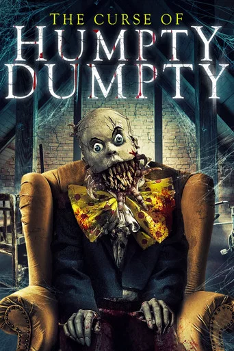 Regarder The Curse of Humpty Dumpty en streaming complet