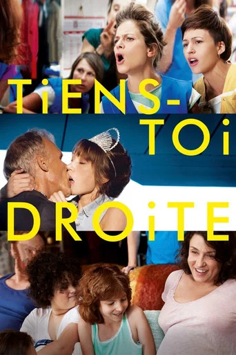 Regarder Tiens-toi droite en streaming complet