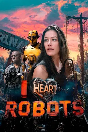 Regarder I Heart Robots en streaming complet