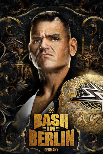 Regarder WWE Bash in Berlin en streaming complet