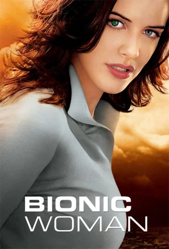 Regarder Bionic Woman en streaming complet