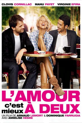 Regarder L'Amour, c'est mieux à deux en streaming complet