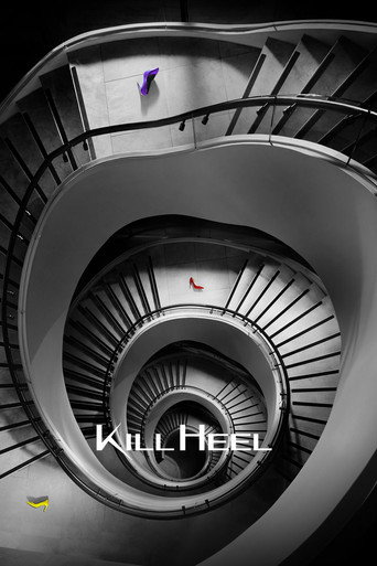 Regarder Kill Heel en streaming complet