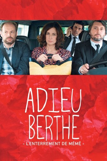 Regarder Adieu Berthe ou l'enterrement de mémé en streaming complet