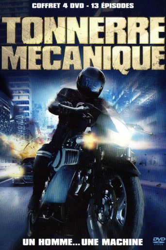 Regarder Tonnerre Mécanique en streaming complet