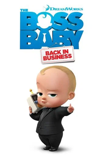 Regarder The Boss Baby: Back in Business - Saison 4 en streaming complet