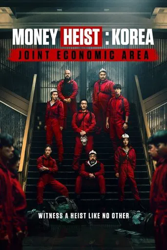 Regarder Money Heist: Korea - Joint Economic Area - Saison 5 en streaming complet