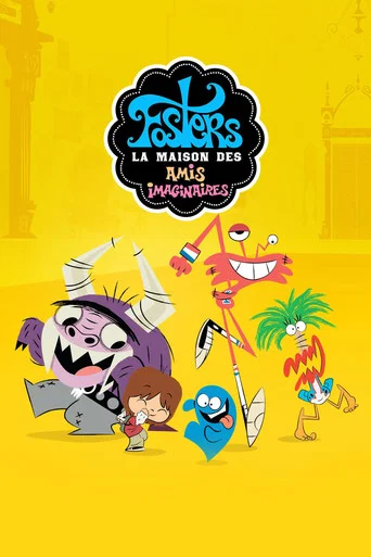 Regarder Foster, la maison des amis imaginaires en streaming complet