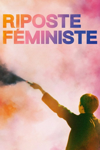 Regarder Riposte féministe en streaming complet