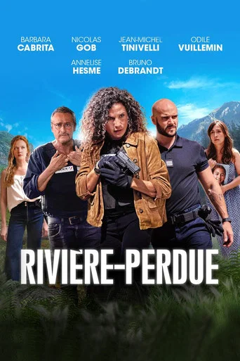 Regarder Rivière-Perdue en streaming complet