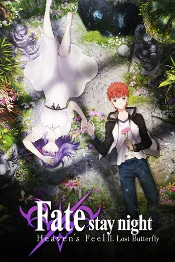 Regarder Fate/stay night: Heaven's Feel II. lost butterfly en streaming complet