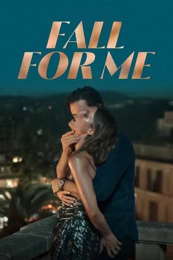 Regarder Fall for Me en streaming complet
