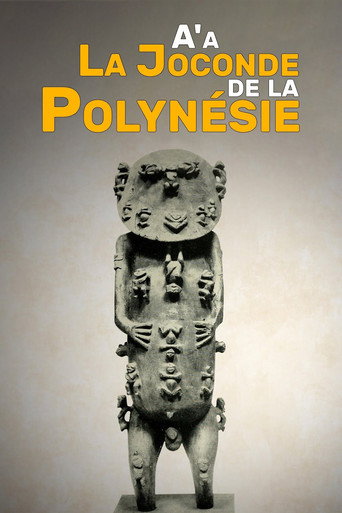 Regarder A'a, la Joconde de la Polynésie en streaming complet