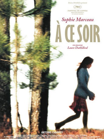 Regarder À ce soir en streaming complet
