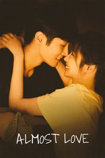 Regarder Almost Love en streaming complet