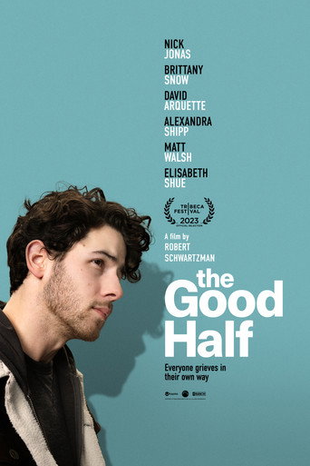 Regarder The Good Half en streaming complet