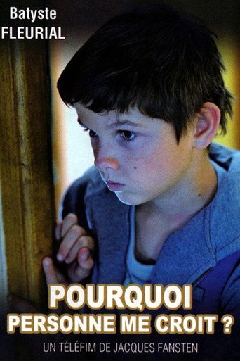Regarder Pourquoi personne me croit? en streaming complet
