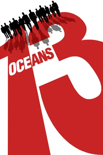 Regarder Ocean’s 13 en streaming complet
