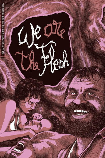 Regarder We are the Flesh en streaming complet