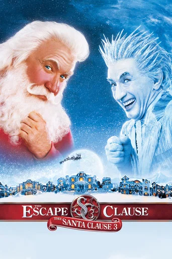 Regarder The Santa Clause 3: The Escape Clause en streaming complet