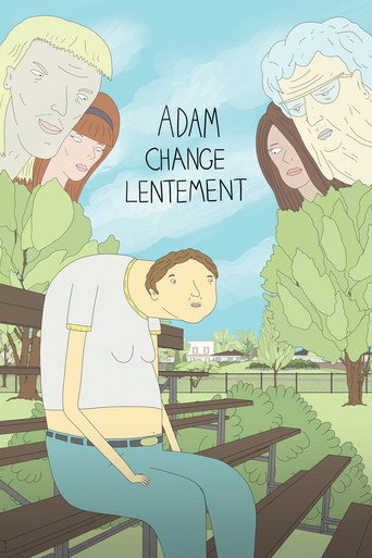 Regarder Adam change lentement en streaming complet