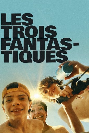 Regarder Les Trois Fantastiques en streaming complet
