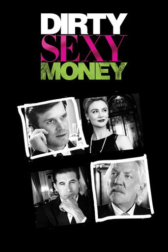 Regarder Dirty Sexy Money en streaming complet