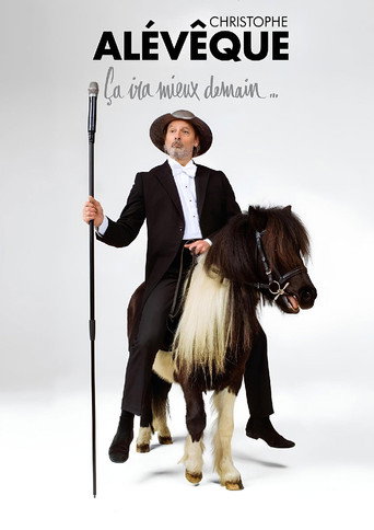 Regarder Christophe Alévêque : Ça ira mieux demain en streaming complet