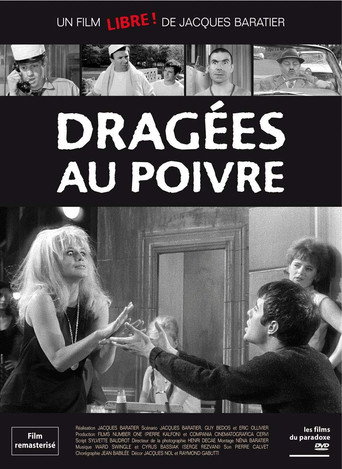 Regarder Dragées au poivre en streaming complet
