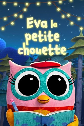 Regarder Eva la petite chouette en streaming complet