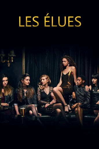 Regarder Les élues en streaming complet