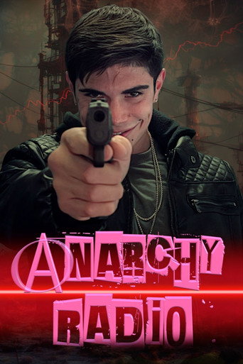 Regarder Anarchy Radio en streaming complet