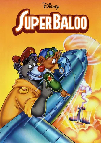 Regarder Super Baloo en streaming complet