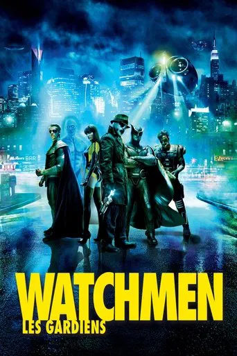 Regarder Watchmen : Les Gardiens en streaming complet