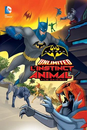 Regarder Batman Unlimited : L'instinct animal en streaming complet