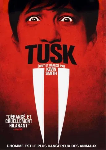 Regarder Tusk en streaming complet