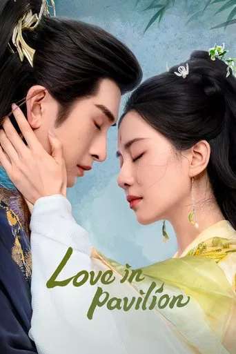Regarder Love in Pavilion en streaming complet