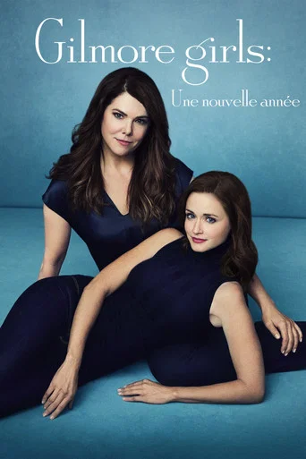 Regarder Gilmore Girls : Une nouvelle année en streaming complet