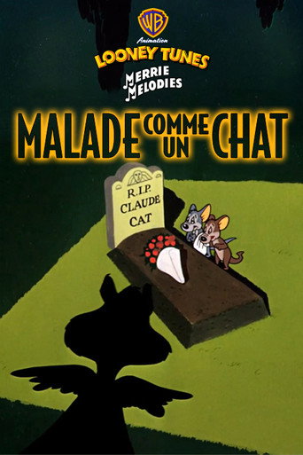 Regarder Malade comme un chat en streaming complet