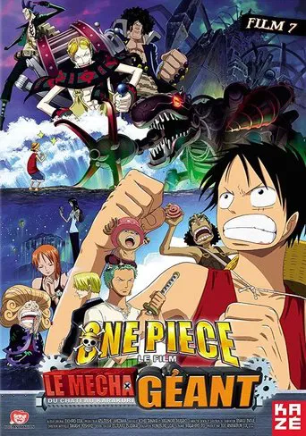 Regarder One Piece, film 7 : Le Soldat mécanique géant du château Karakuri en streaming complet