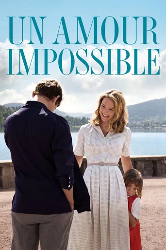 Regarder Un Amour impossible en streaming complet