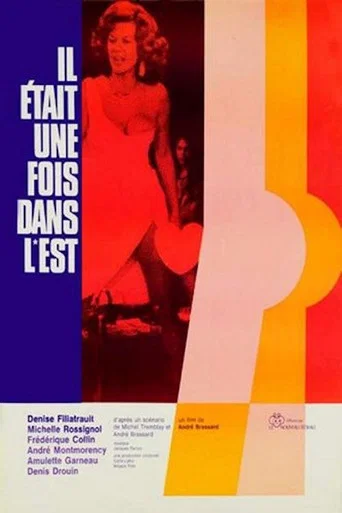 Regarder Il était une fois dans l'Est en streaming complet