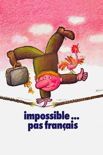 Regarder Impossible… pas français ! en streaming complet