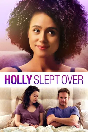 Regarder Holly Slept Over en streaming complet