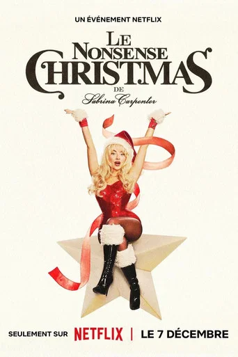 Regarder Le Nonsense Christmas de Sabrina Carpenter en streaming complet