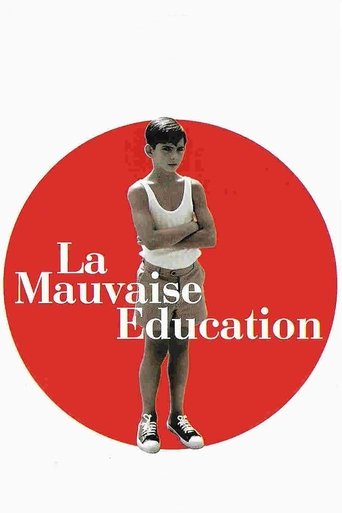 Regarder La Mauvaise Éducation en streaming complet
