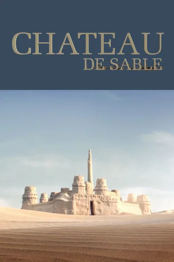 Regarder Château de sable en streaming complet